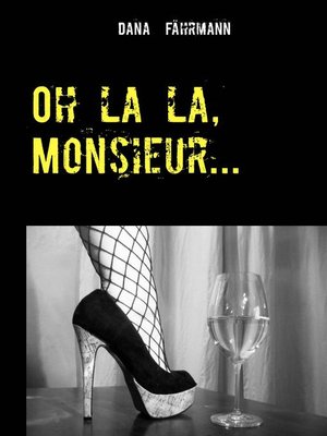 cover image of Oh la la, Monsieur...
